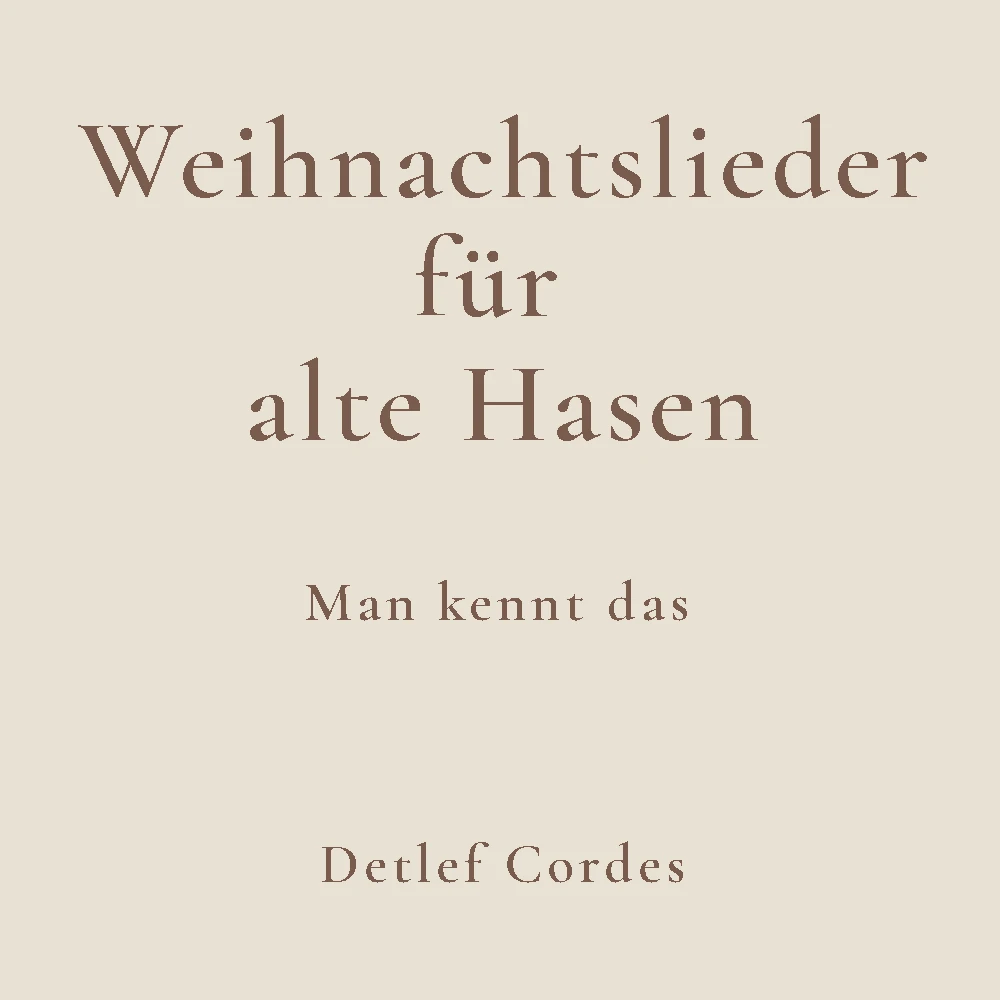 Albumcover Weihnachtslieder für alte Hasen