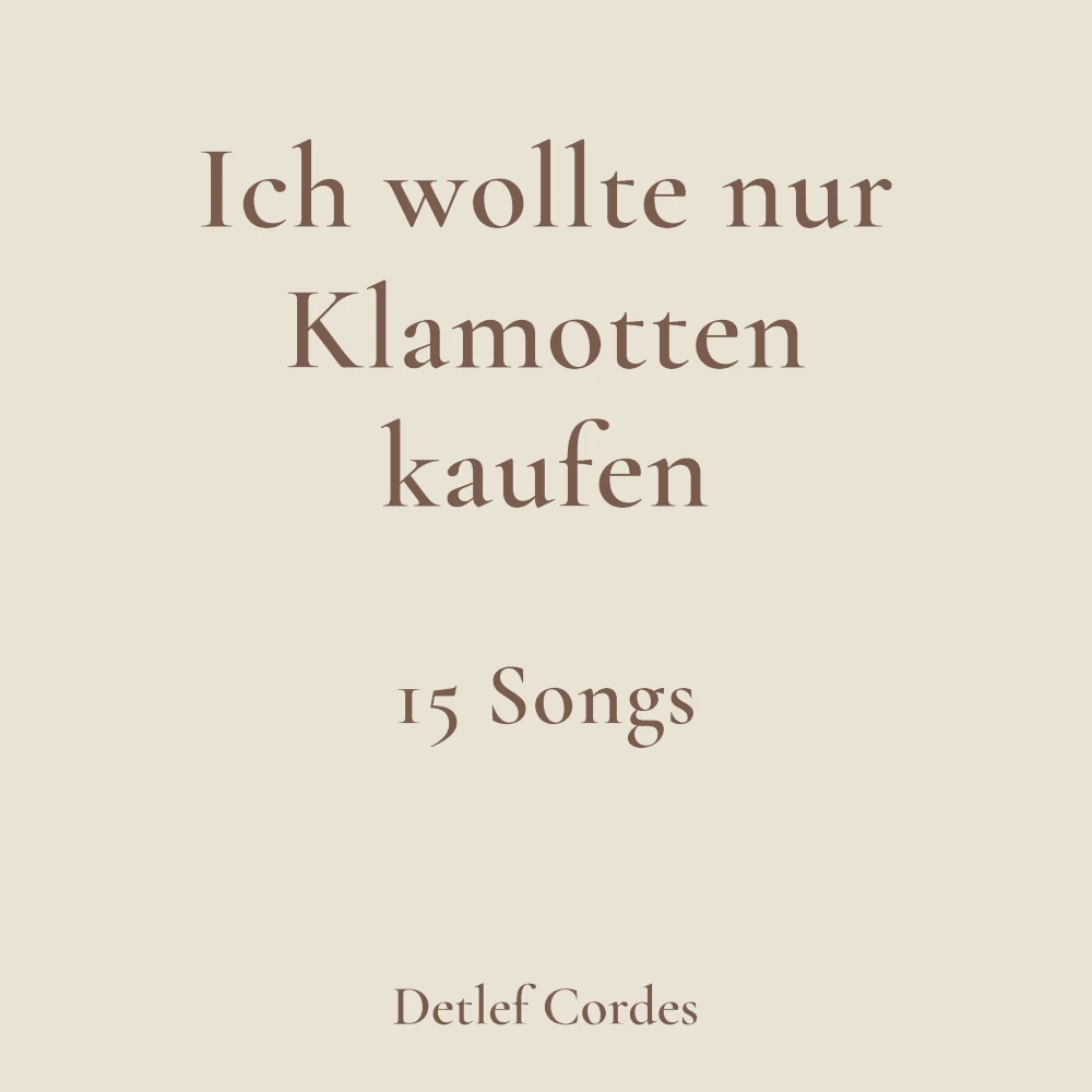 Albumcover Ich wollte nur Klamotten kaufen